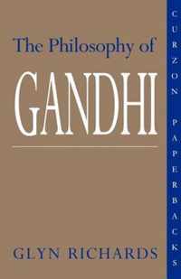 The Philosophy of Gandhi: A Study of His Basic Ideas