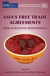 Asia's Free Trade Agreements