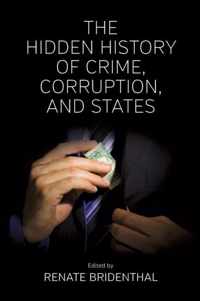 Hidden History of Crime, Corruption, and States