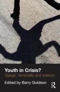 Youth in Crisis?