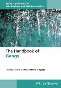 The Handbook of Gangs