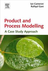 Product and Process Modelling