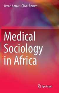 Medical Sociology in Africa