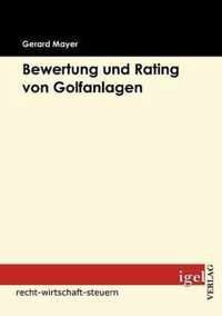 Bewertung und Rating von Golfanlagen