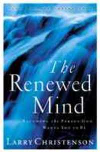 The Renewed Mind