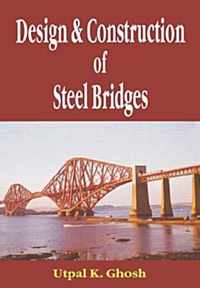 Design and Construction of Steel Bridges