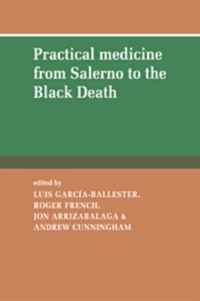 Practical Medicine from Salerno to the Black Death