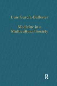 Medicine in a Multicultural Society