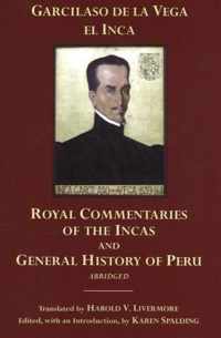 Royal Commentaries of the Incas and General History of Peru