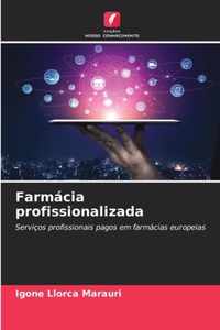 Farmacia profissionalizada