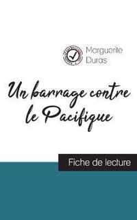 Un barrage contre le Pacifique (fiche de lecture et analyse complète de l'oeuvre)