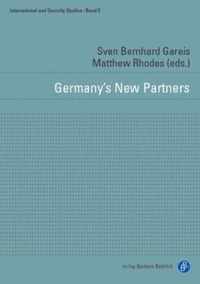 Germany's New Partners: Security Relations of Europe's Reluctant Leader