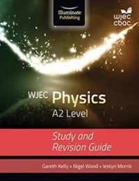 WJEC Physics for A2 Level