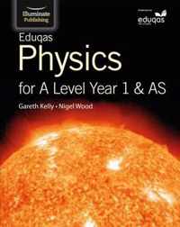 Eduqas Physics for A Level Year 1 & AS