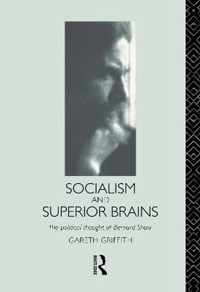 Socialism and Superior Brains