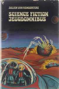 Science fiction omnibus voor de jeugd: drie Jan Monter verhalen