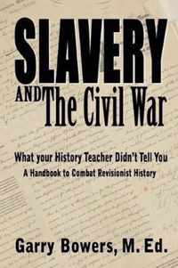 Slavery and The Civil War