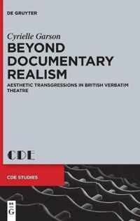 Beyond Documentary Realism