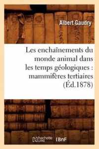 Les Enchainements Du Monde Animal Dans Les Temps Geologiques