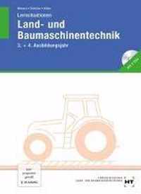 Lernsituationen Land- und Baumaschinentechnik. 3./4. Ausbildungsjahr. Schülerheft