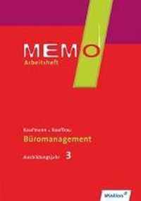 MEMO 3. Ausbildungsjahr. Arbeitsheft