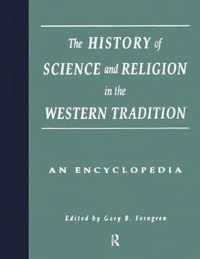 The History of Science and Religion in the Western Tradition