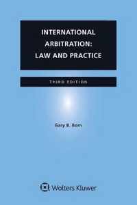 International Arbitration: Law and Practice