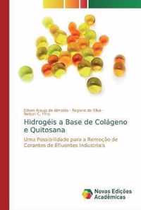 Hidrogeis a Base de Colageno e Quitosana