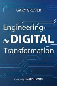 Engineering the Digital Transformation