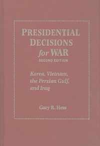 Presidential Decisions For War