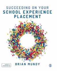 Succeeding on your School Experience Placement