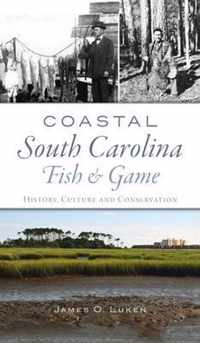 Coastal South Carolina Fish and Game