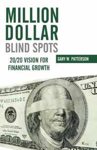 Million-Dollar Blind Spots