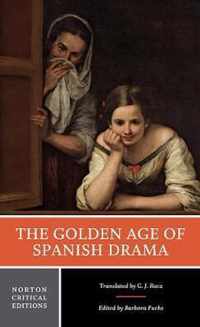 The Golden Age of Spanish Drama