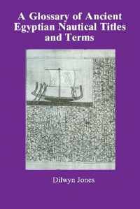 Glossary Of Ancient Egyptian Nautical Terms