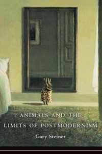 Animals and the Limits of Postmodernism