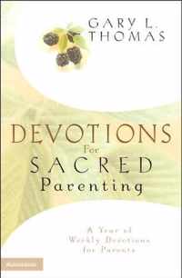 Devotions for Sacred Parenting