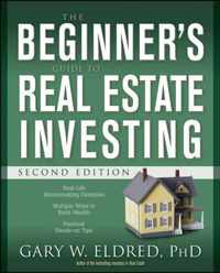 The Beginner's Guide to Real Estate Investing