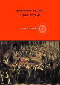 Managing Global Legal Systems