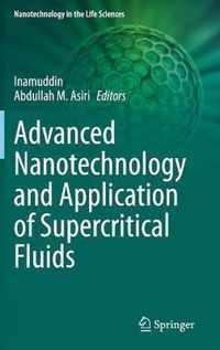 Advanced Nanotechnology and Application of Supercritical Fluids