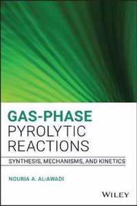 GasPhase Pyrolytic Reactions