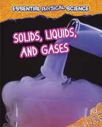 Solids, Liquids, and Gases