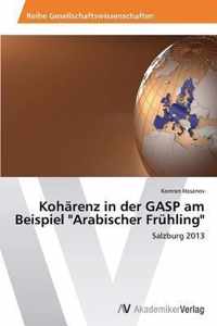 Koharenz in der GASP am Beispiel Arabischer Fruhling