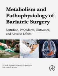 Metabolism and Pathophysiology of Bariatric Surgery