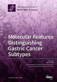 Molecular Features Distinguishing Gastric Cancer Subtypes