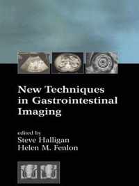 New Techniques in Gastrointestinal Imaging