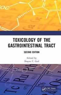 Toxicology of the Gastrointestinal Tract, Second Edition