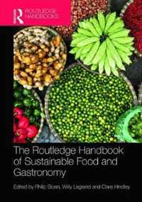 The Routledge Handbook of Sustainable Food and Gastronomy