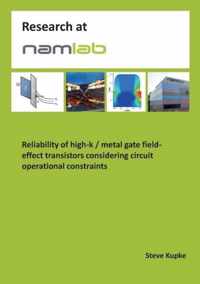 Reliability of high-k / metal gate field-effect transistors considering circuit operational constraints