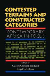 Contested Terrains and Constructed Categories